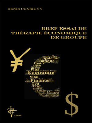 cover image of Bref essai de thérapie économique de groupe